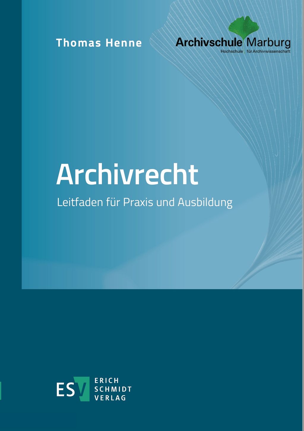 Abbildung des Buchumschlages Lehrbuch für Archivrecht