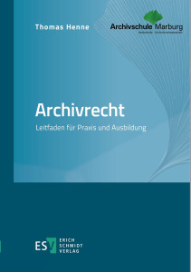 Handbuch Archivrecht